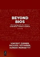 Beyond BIOS - Zimmer Vincent, Marisetty Suresh, Rothman Michael