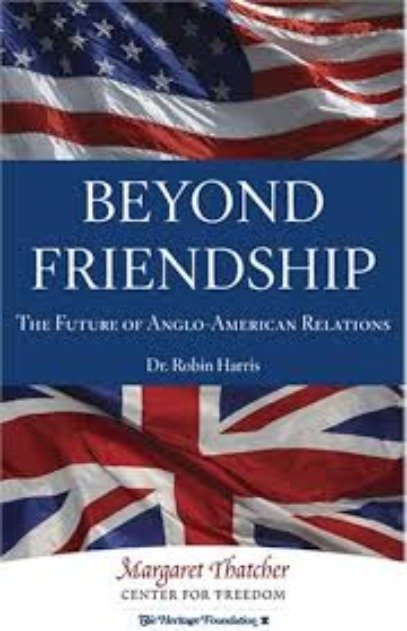 Beyond Friendship: The Future of Anglo-American Relations - Harris ...