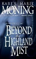 Beyond The Highland Mist Moning Karen Marie