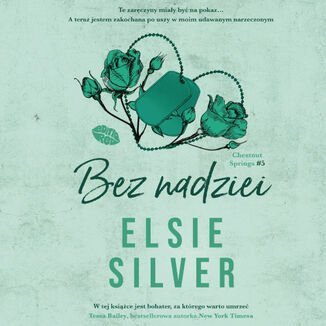 Bez nadziei. Chestnut Springs. Tom 5 - Silver Elsie