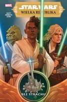 Bez strachu. Star Wars. Wielka Republika. Tom 1 Scott Cavan, Anindito Ario