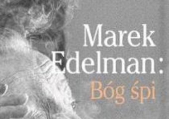 Marek Edelman o Bogu