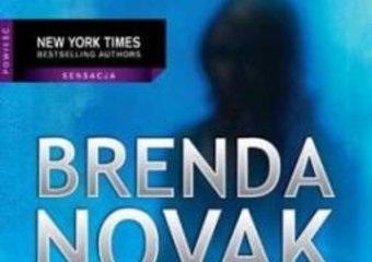 Pierwsza część sensacyjnej serii Brendy Novak