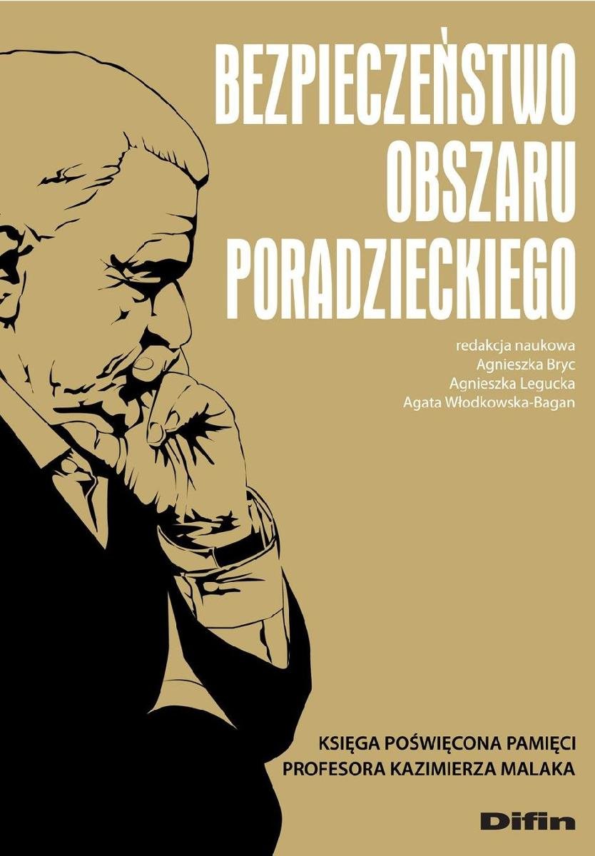 Bezpieczeństwo obszaru poradzieckiego. Księga poświęcona pamięci Profesora Kazimierza Malaka - ebook PDF