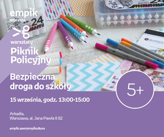 Bezpieczna droga do szkoły | Piknik Policyjny w Arkadii