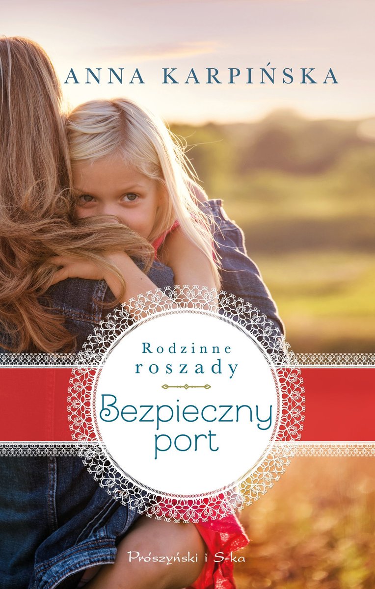 Bezpieczny port. Rodzinne roszady. Tom 2 - ebook mobi