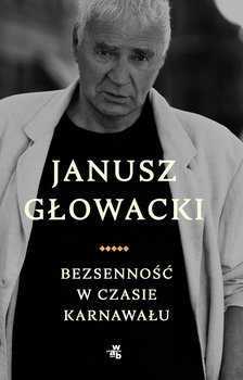 Bezsenność w czasie karnawału - Głowacki Janusz