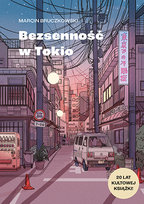 Bezsenność w Tokio Bruczkowski Marcin