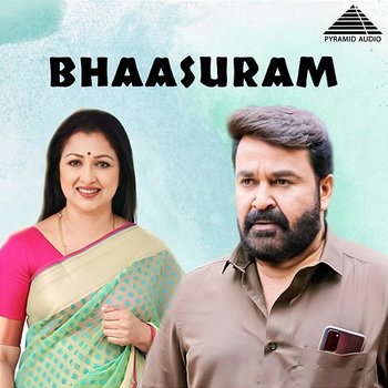 Bhaasuram (Original Motion Picture Soundtrack) - Bichu Thirumala & S. P. Venkitesh