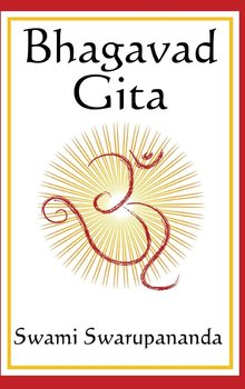 Bhagavad Gita - Swarupananda Swami