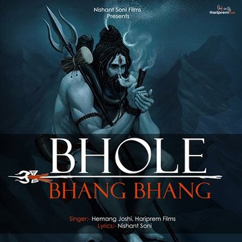 Bhola Bhang Bhang - Hemang Joshi