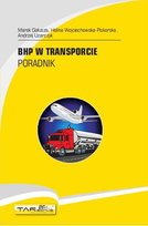 BHP w transporcie wyd.1 Poradnik Gałusza Marek