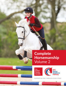 BHS Complete Horsemanship Volume 2 - British Horse Society