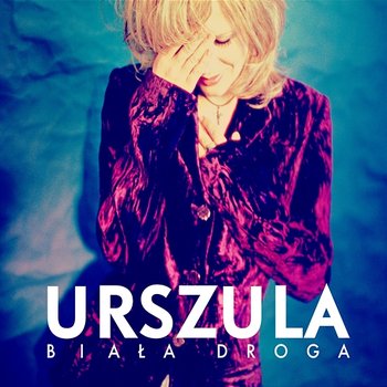 Biała Droga - Urszula