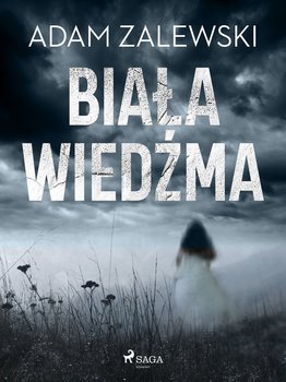Biała wiedźma - ebook mobi - Zalewski Adam