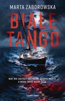 Białe Tango - ebook EPUB Zaborowska Marta