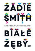 Białe zęby - Smith Zadie
