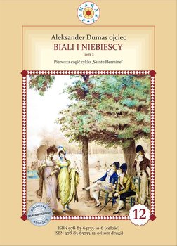 Biali i niebiescy. Sainte Hermine. Tom 2 - Dumas Aleksander