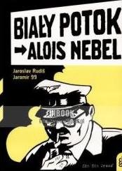 Biały Potok. Alois Nebel. Tom 1 - Rudis Jaroslav