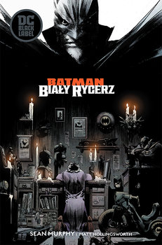 Biały Rycerz. Batman - Murphy Sean