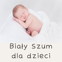 Biały szum dla dzieci White Noise Guru