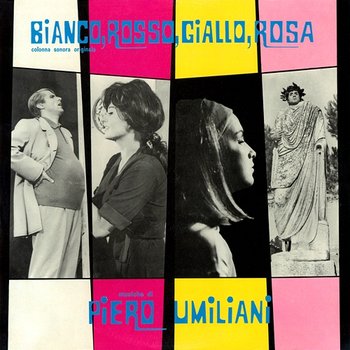 Bianco, rosso, giallo, rosa - Piero Umiliani