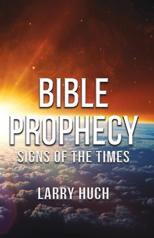 Bible Prophecy - Huch Larry | Książka W Empik