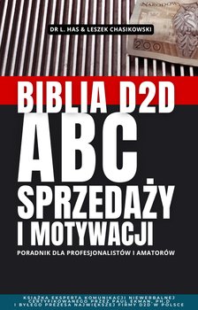 Biblia D2D. ABC sprzedaży i motywacji - ebook EPUB - L. Has