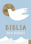 Biblia dla dzieci&nbsp;-&nbsp;Opracowanie zbiorowe