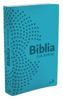 Biblia dla kobiet turkusowa Opracowanie zbiorowe