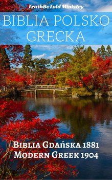 Biblia Polsko Grecka - Opracowanie zbiorowe
