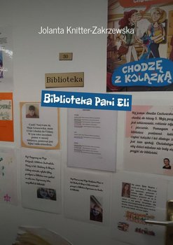Biblioteka Pani Eli - Knitter-Zakrzewska Jolanta
