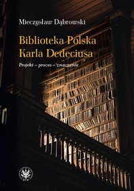 Biblioteka Polska Karla Dedeciusa-Zdjęcie-0