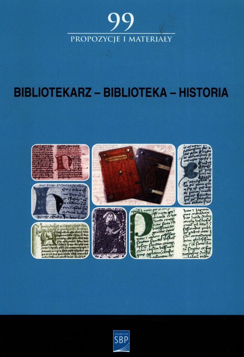 Bibliotekarz. Biblioteka. Historia - Opracowanie Zbiorowe | Książka W Empik