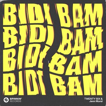 Bidi Bam - TWENTY SIX & Jenn Morel