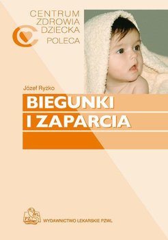 Biegunki i zaparcia - Ryżko Józef