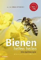 Bienen helfen heilen - Thuile Christian