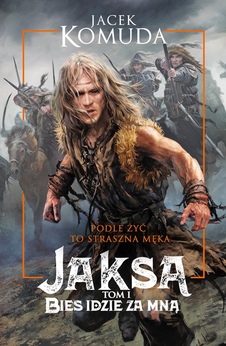 Bies idzie za mną. Jaksa. Tom 1 - ebook epub