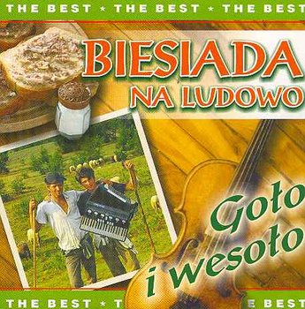 Biesiada na ludowo - Goło i wesoło - Various Artists