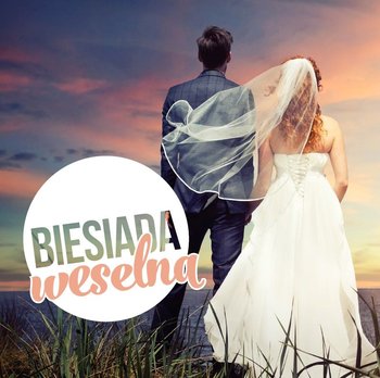 Biesiada weselna - Various Artists