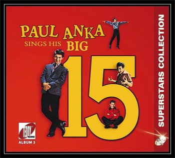 Big 15 - Anka Paul