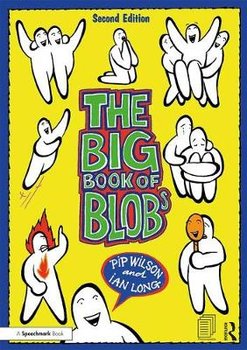 Big Book of Blobs - Wilson Pip