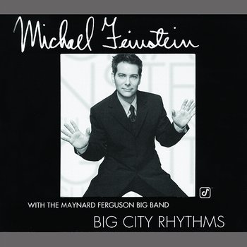 Big City Rhythms - Michael Feinstein