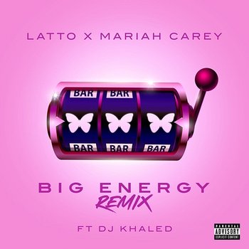 Big Energy - Latto, Mariah Carey feat. DJ Khaled
