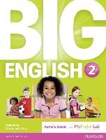 Big English 2 Pupil's Book with MyEnglishLab - Herrera Mario