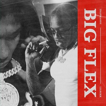 Big Flex - Trap Manny feat. Lil Rekk