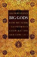 Big Gods - Norenzayan Ara