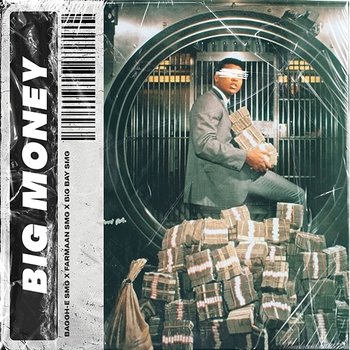 Big Money - Farmaan SMG, Baggh-E SMG, Big Kay SMG