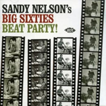 Big Sixties Beat Party - Nelson Sandy