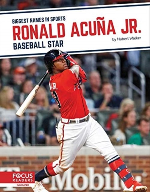 biggest-names-in-sports-ronald-acuna-jnr-baseball-star-hubert